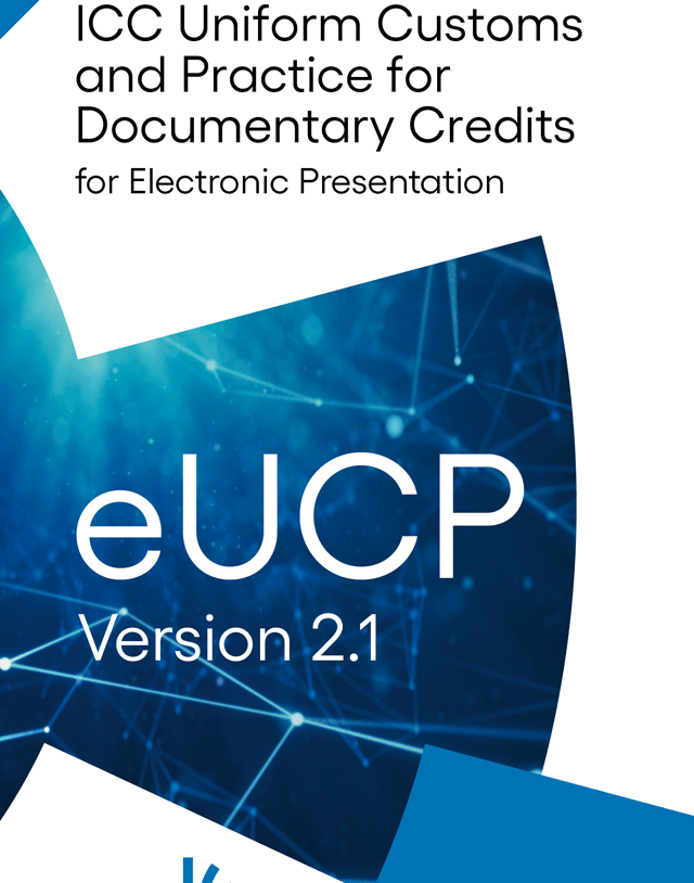 eUCP VERSION 2.1 - ICC Uniform Customs and Practice for Documentary Credits